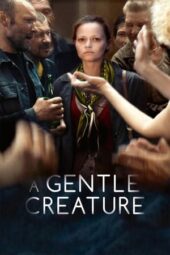 Nonton film A Gentle Creature (2017) terbaru