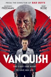 Nonton film Vanquish (2021) terbaru