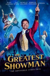 Nonton film The Greatest Showman (2017) terbaru