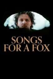 Nonton film Songs for a Fox (2021) terbaru