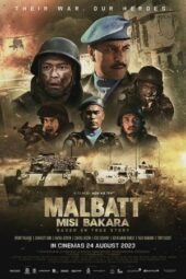 Nonton film Malbatt: Misi Bakara (2023) terbaru