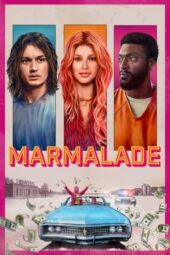 Nonton film Marmalade (2024) terbaru