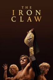 Nonton film The Iron Claw (2023) terbaru