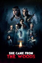 Nonton film She Came from the Woods (2023) terbaru