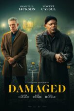 Nonton film Damaged (2024) terbaru